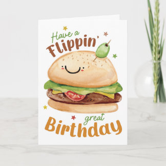 Carte Joyeux Anniversaire de Flippin - Drôle Burger