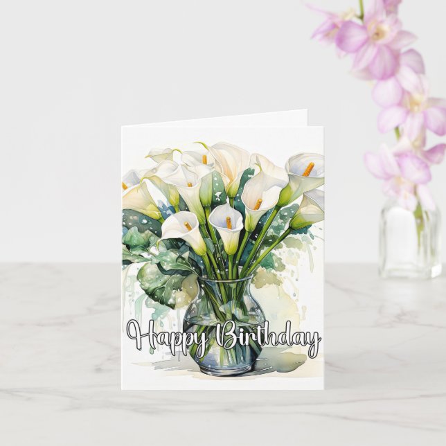 Carte Joyeux anniversaire de la floraison de Calla Lys (Orchidée)