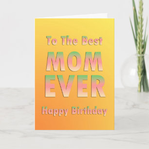 Carte Joyeux anniversaire de la meilleure maman