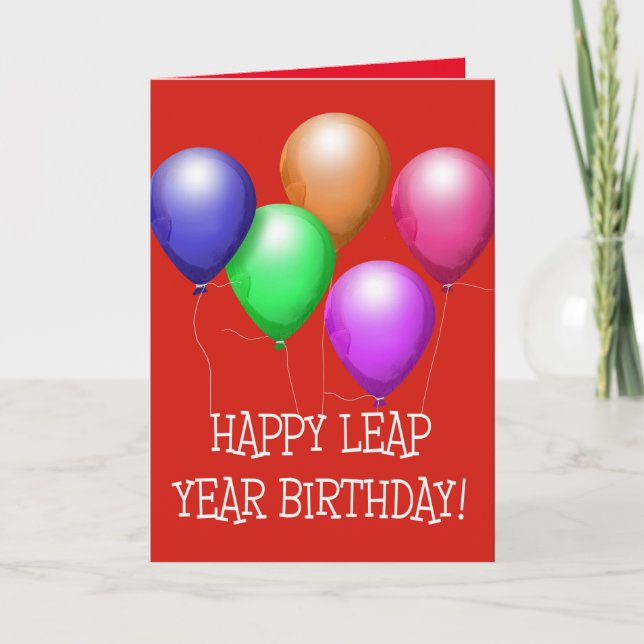 Carte Joyeux anniversaire de l'année bissextile ! Ballon (Devant)