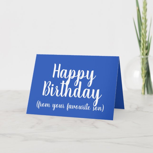 Carte Joyeux anniversaire de votre Fils favori drôle (Devant)