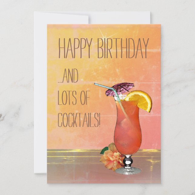 Carte Joyeux anniversaire et beaucoup de cocktails (Devant)