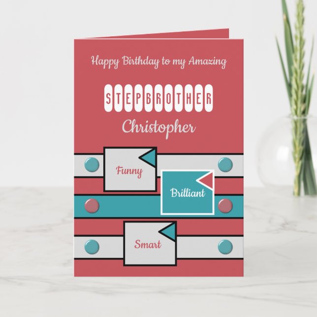 Carte Joyeux anniversaire extraordinaire Stepbrother rou (Devant)
