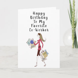 CARTE JOYEUX ANNIVERSAIRE *FAVORITE CO-WORKER"