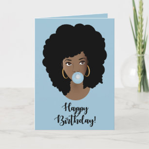 Carte Joyeux anniversaire ! Femme noire, Bubblegum, Bleu