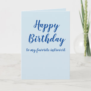 Carte Joyeux anniversaire introverti (personnaliser)