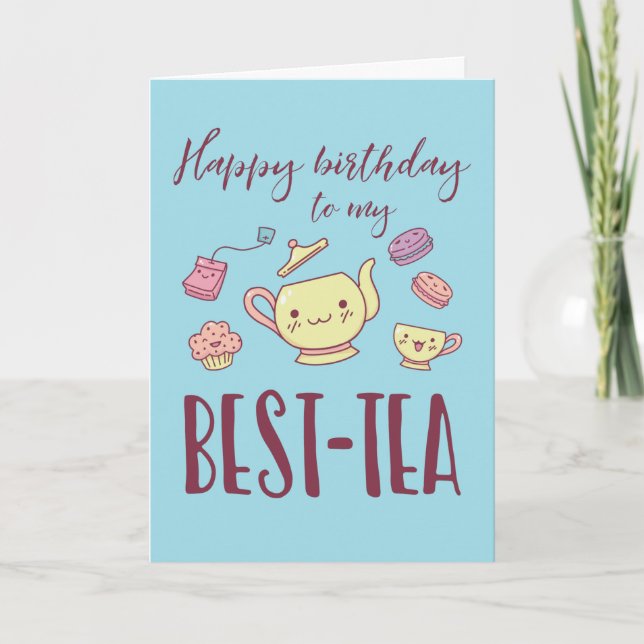 Carte Joyeux anniversaire Mon Bestie Funny Tea Party Ann (Devant)