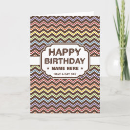 Carte Joyeux anniversaire | Motif Zig-Zag | Bonne journé