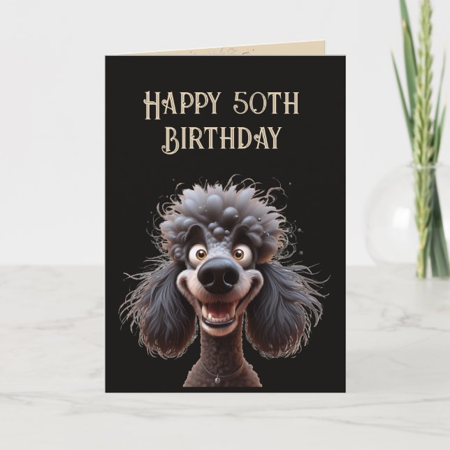 Carte Joyeux anniversaire No Stress Poodle Dog 50e (Devant)