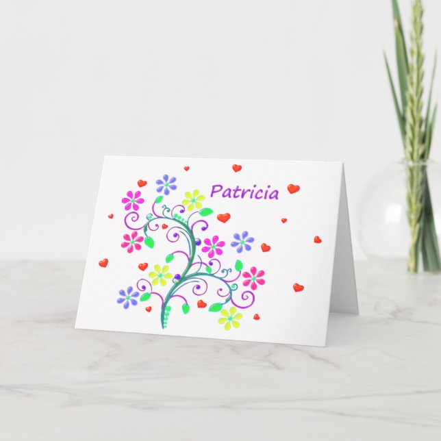 Carte Joyeux anniversaire Patricia avec des coeurs et (Devant)
