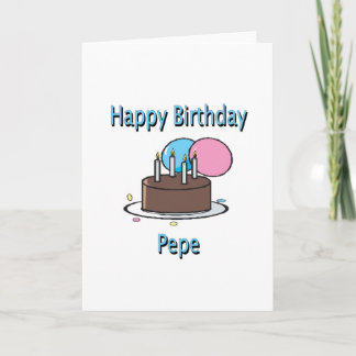 Carte Joyeux Anniversaire Pepe Français Grand-père Desig