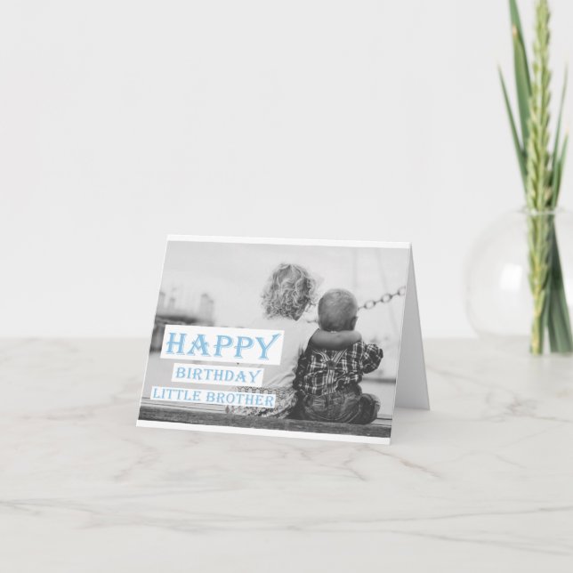 Carte Joyeux anniversaire Petit frère (Devant)