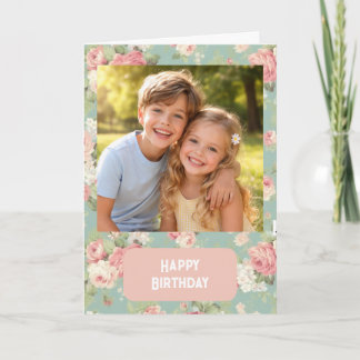 Carte Joyeux Anniversaire photo personnalisée floral