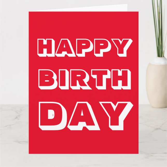 Carte Joyeux anniversaire, Rouge blanc moderne audacieux (Devant)