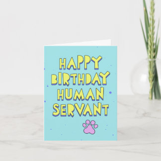 Carte Joyeux anniversaire, serviteur humain, message per
