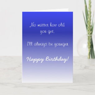Carte Joyeux Anniversaire Sœur Frère Aîné Humour Drôle