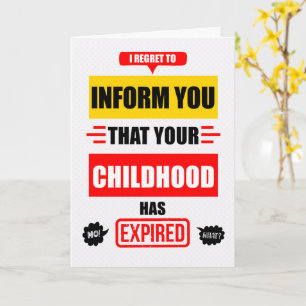 Carte Joyeux Anniversaire Votre Enfance a Expiré
