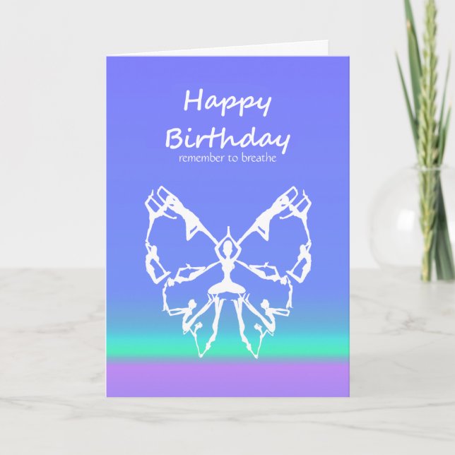 Carte Joyeux Anniversaire Yoga Poses Papillon Respirer C (Devant)