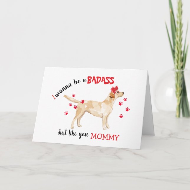 Carte Joyeux badass de la fête des mères du chien jaune  (Devant)