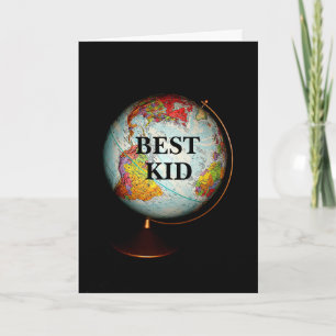 Carte Joyeux Birthday To The Best Kid On Earth !