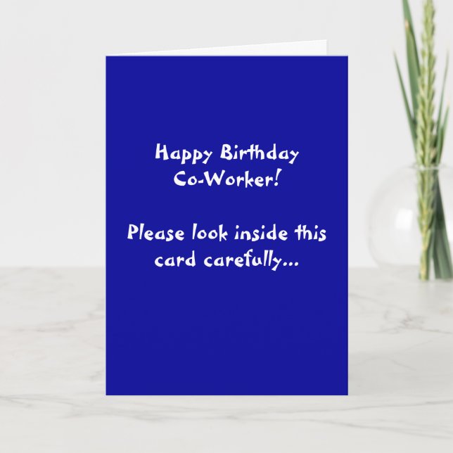 Carte Joyeux Cocollaborateur d'anniversaire ! Regardez à (Devant)