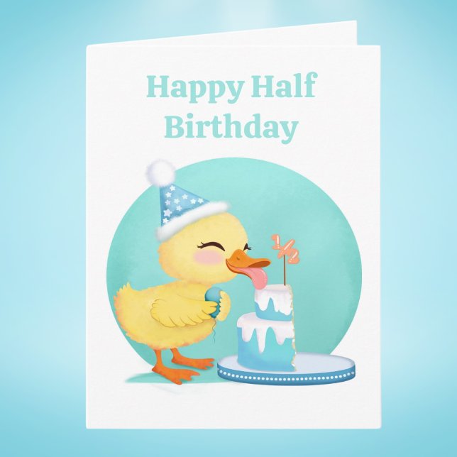 Carte Joyeux demi-anniversaire bébé canard avec gâteau (Créateur téléchargé)