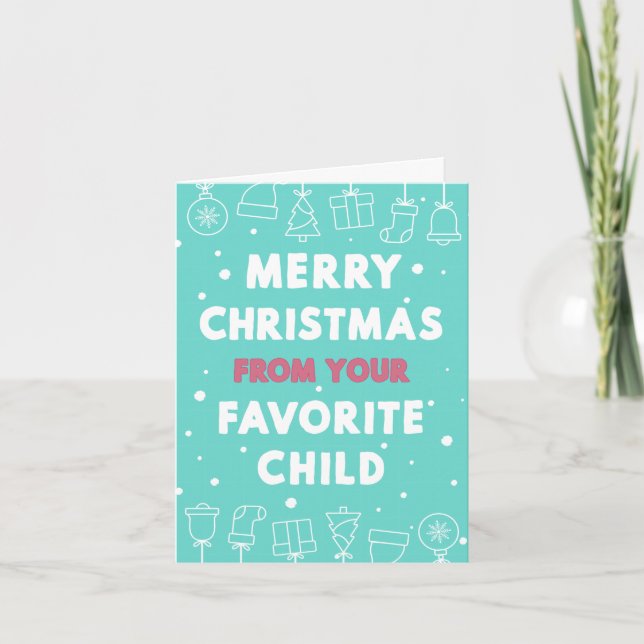 Carte Joyeux Noël de votre enfant préféré (Devant)