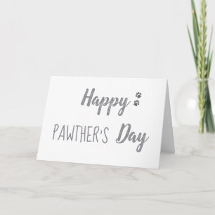 Carte Joyeux Pawthers Day Fête des pères pour animaux de