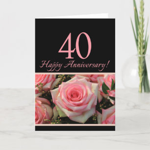 Carte Joyeux roses du 40e anniversaire