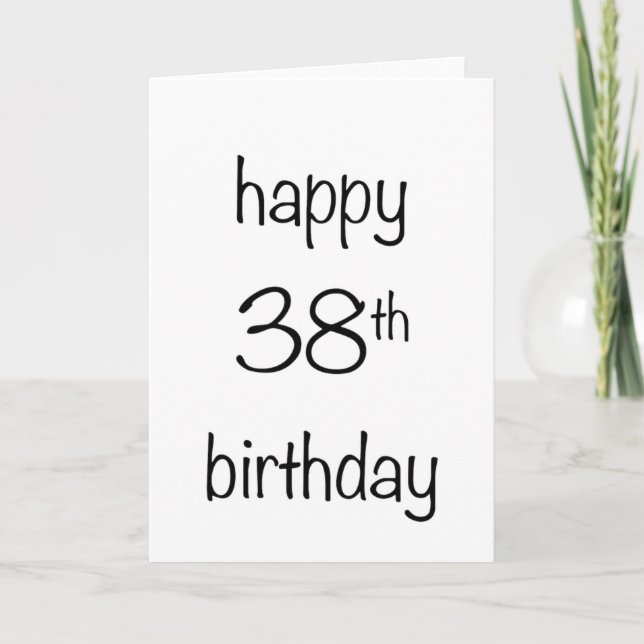 Carte joyeux trente-huitième anniversaire (Devant)
