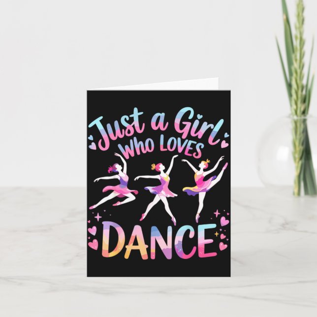 Carte Just A Girl Who Loves Dance  (Devant)