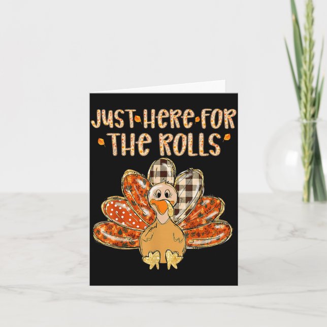 Carte Just Here For The Rolls Family Thanksgiving Turkey (Devant)