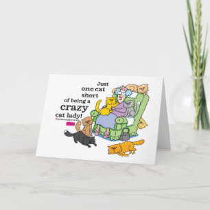 Carte Juste Un Chat À Moins D'Être Une Dame Crazy Chat