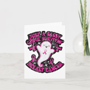 Carte Juste Un Sy Ghoul Survivant Cancer du Sein Happy H