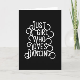 Carte Juste Une Fille Qui Aime Danser
