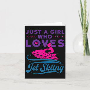 Carte Juste Une Fille Qui Aime Jet Ski Sports Nautiques