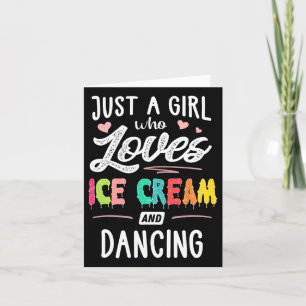 Carte Juste Une Fille Qui Aime La Crème De Glace Et Dans