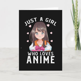Carte Juste une fille qui aime le cadeau japonais Anime 