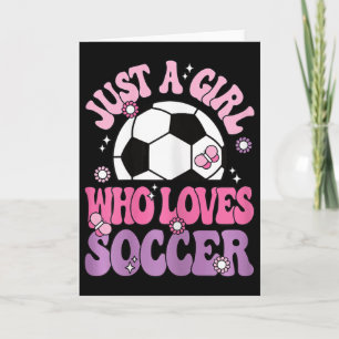 Carte Juste une fille qui aime le football Footballeuse 