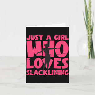 Carte Juste une fille qui aime le slacklining Comfort Co
