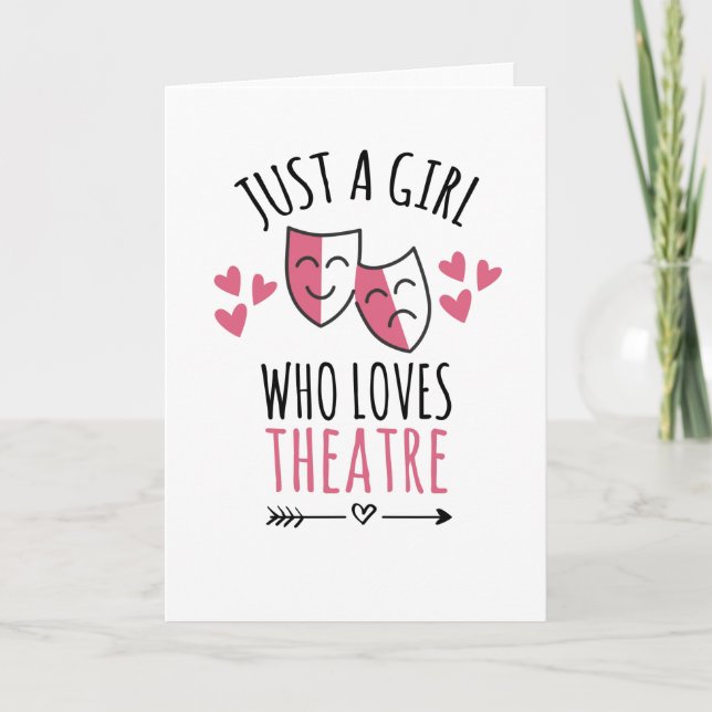 Carte Juste Une Fille Qui Aime Le Théâtre | Amoureuse Du (Devant)