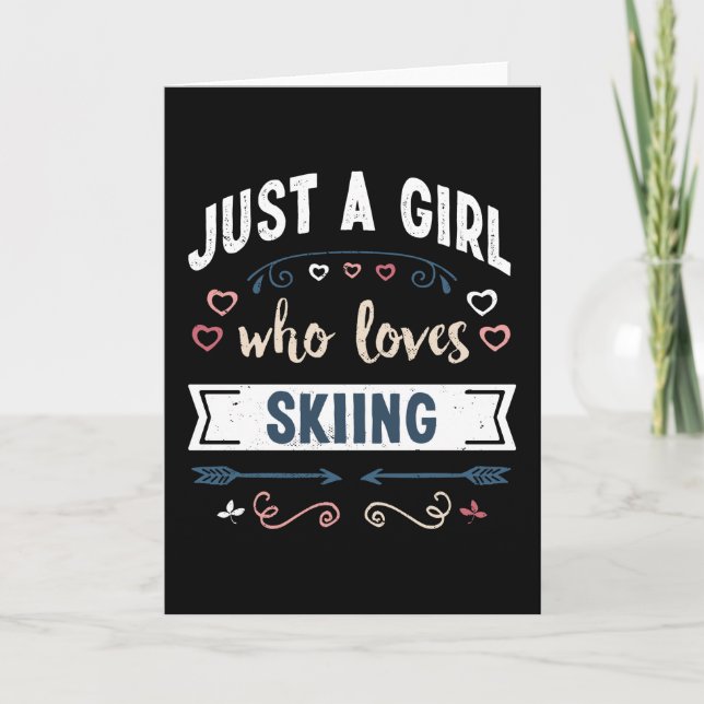 Carte Juste une fille qui aime les cadeaux drôles de ski (Devant)