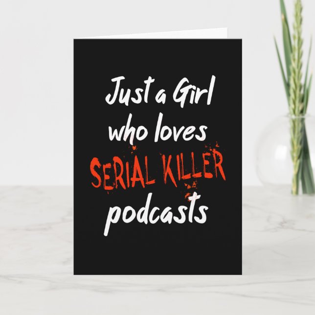 Carte Juste Une Fille Qui Aime Les Podcasts De Tueurs En (Devant)