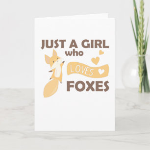 Carte Juste Une Fille Qui Aime Les Renards Coeurs Doux