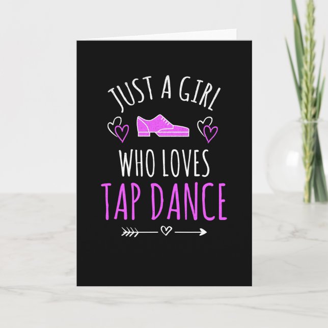 Carte Juste Une Fille Qui Aime Tap Dance Cadeaux Tap Dan (Devant)