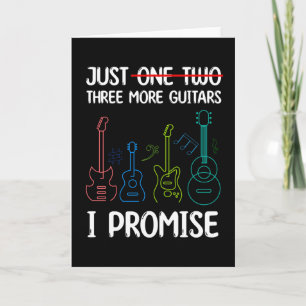 Carte Juste Une Guitare De Plus Je Promets Don Pour Guit