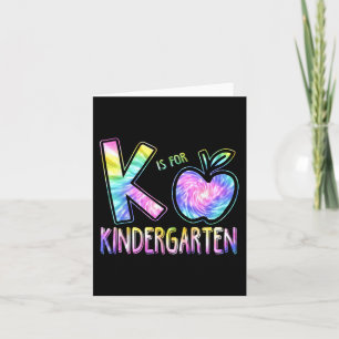 Carte K is For Kindergarten Teacher Tie Dye Retour à Sch