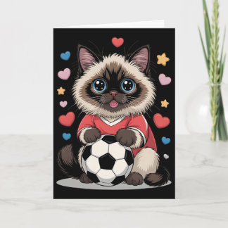 Carte Kawaii Soccer Cat Just Girl Qui Aime Birman Winni