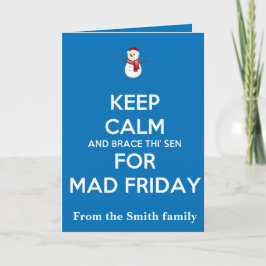 Carte Keep Calm And Brace This Sen For Mad Friday Snow