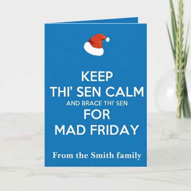 Carte Keep Thi Sen Calm And Brace This Sen Mad Friday (Devant)